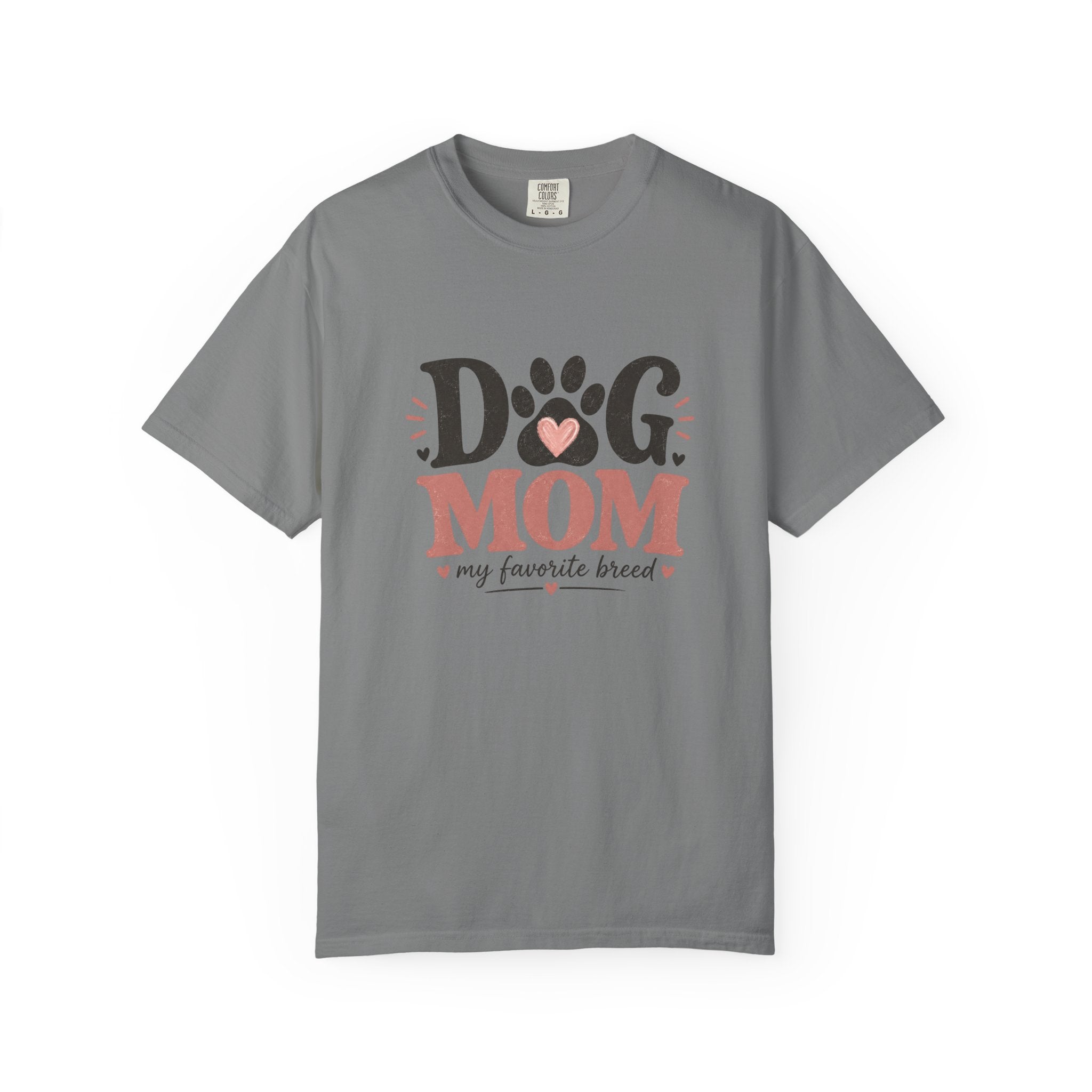 Dog Mom T-Shirt — "Dog Mom My Favorite Breed" Paw Heart Tee