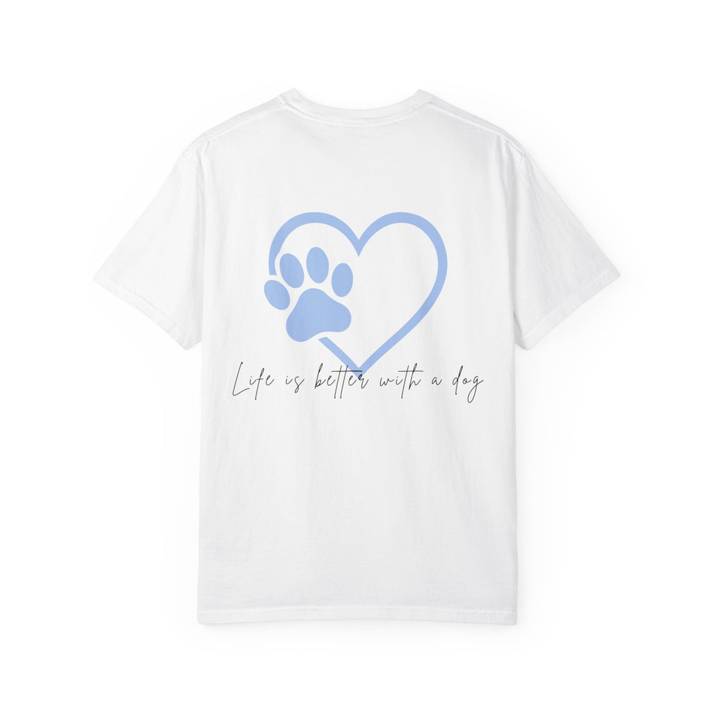 Dog Lover Heart Paw T-Shirt — "Life is Better with a Dog"