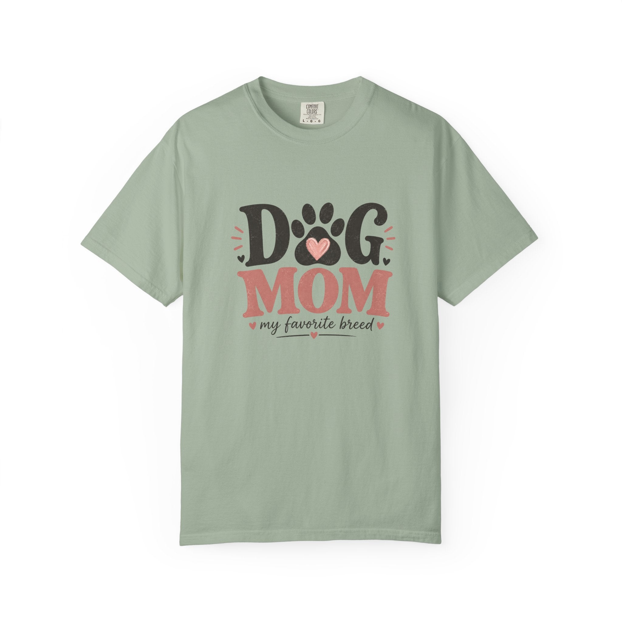 Dog Mom T-Shirt — "Dog Mom My Favorite Breed" Paw Heart Tee