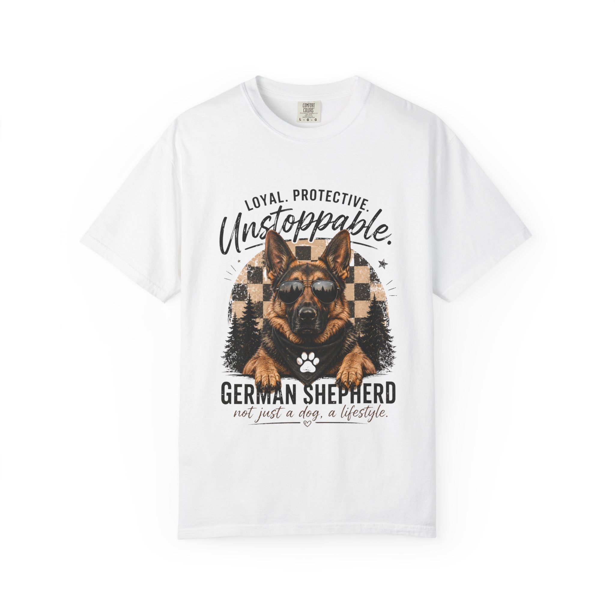 Unstoppable German Shepherd T-Shirt — Loyal, Protective Dog Lover Tee