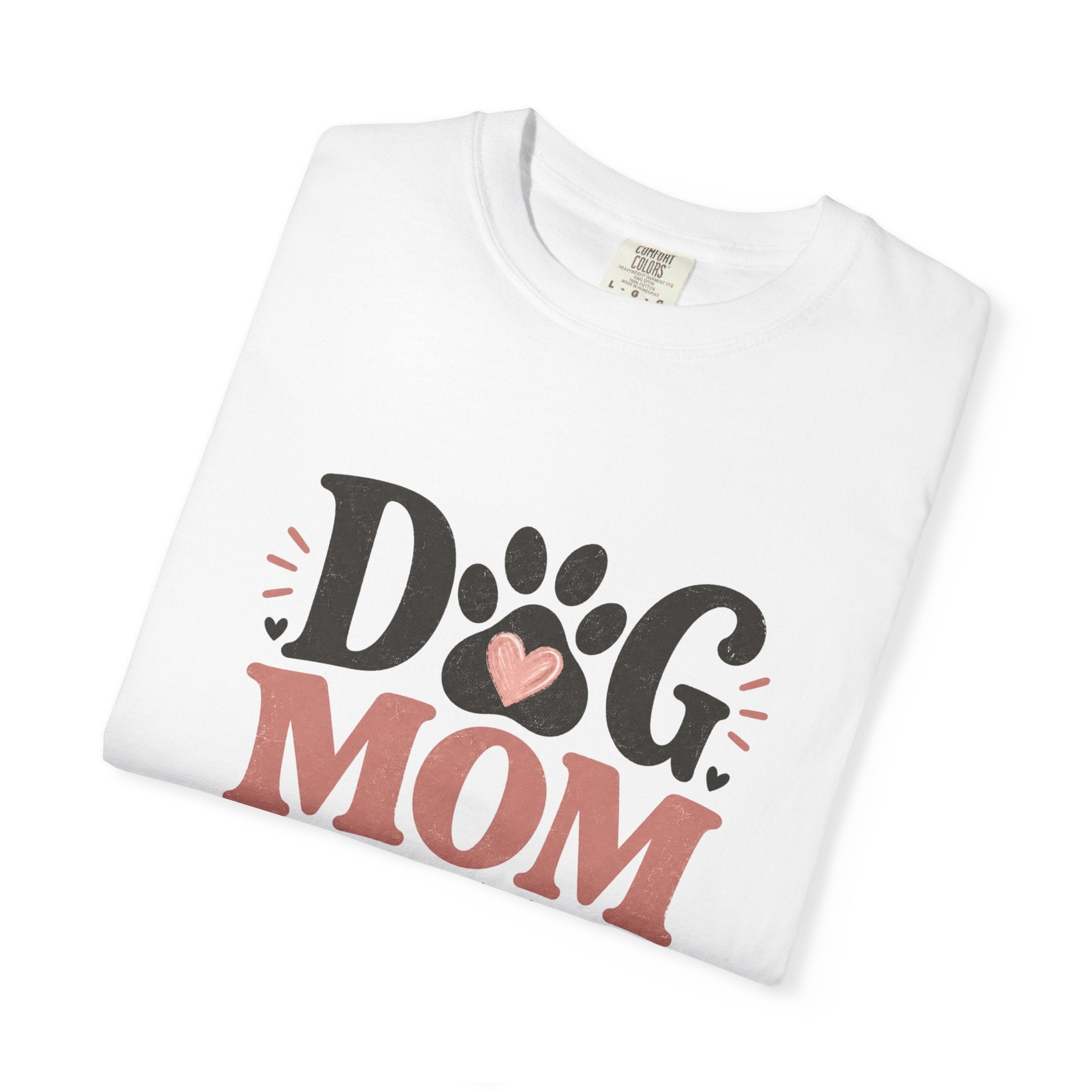 Dog Mom T-Shirt — "Dog Mom My Favorite Breed" Paw Heart Tee