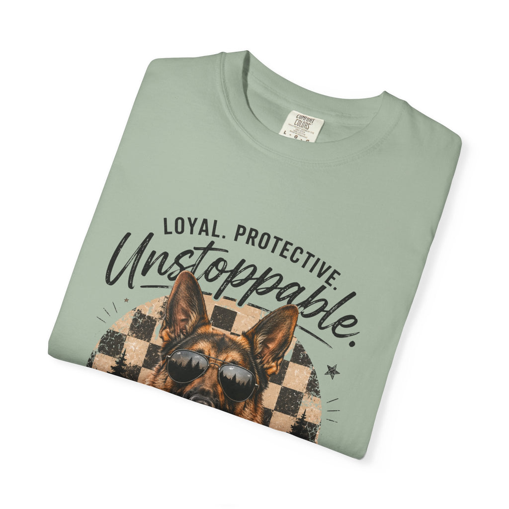 Unstoppable German Shepherd T-Shirt — Loyal, Protective Dog Lover Tee