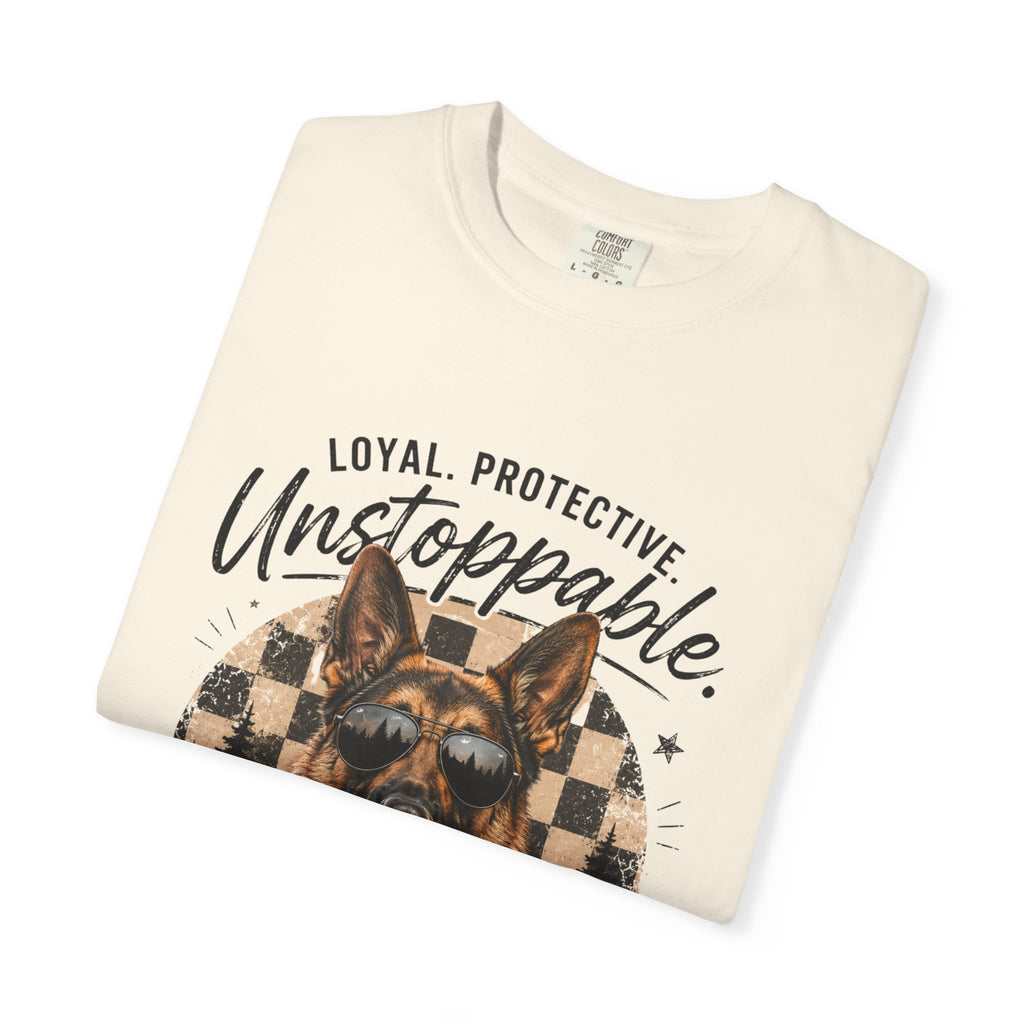 Unstoppable German Shepherd T-Shirt — Loyal, Protective Dog Lover Tee