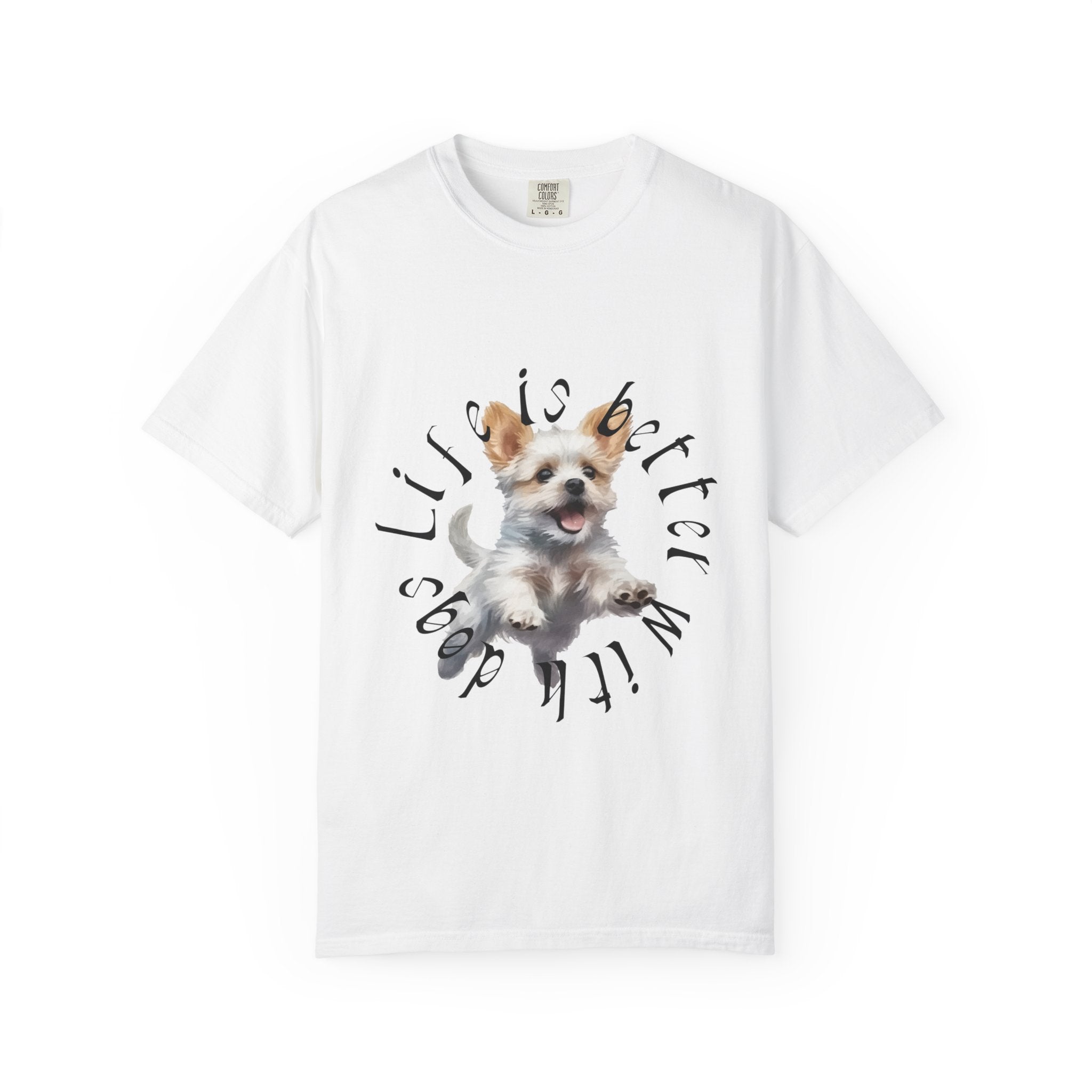 Dog Lovers T-Shirt — "Life Is Better With Dogs" Graphic Tee