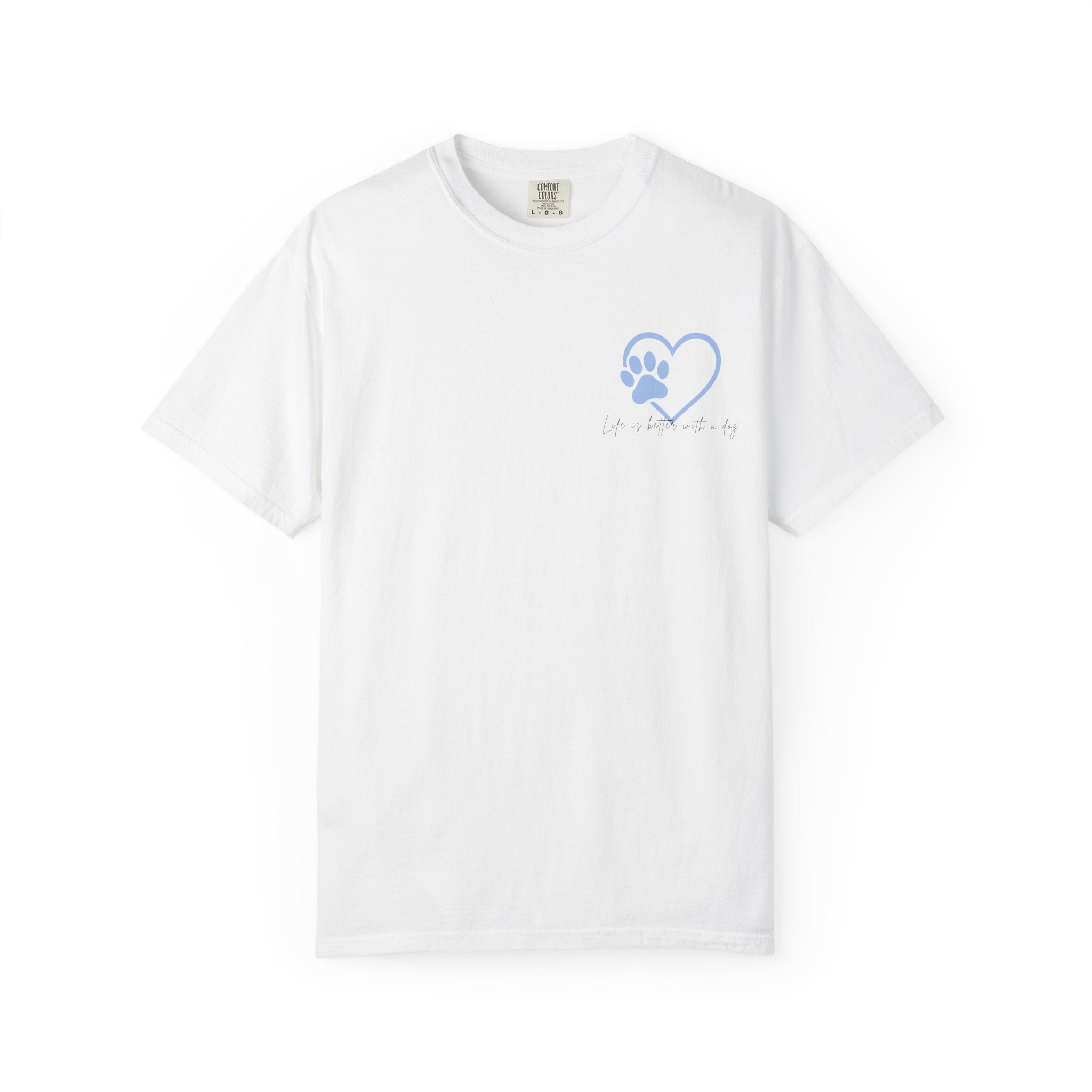 Dog Lover Heart Paw T-Shirt — "Life is Better with a Dog"