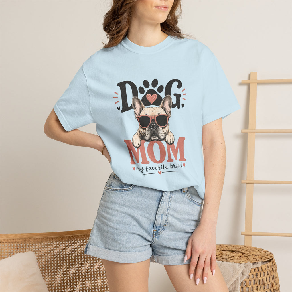 Dog Mom T-Shirt – My Favorite Breed French Bulldog Design